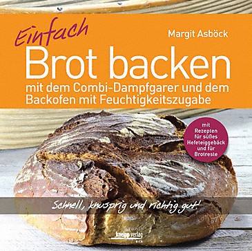 Miele Kochbuch 96112726 Einfach Brot backen Margit Asböck